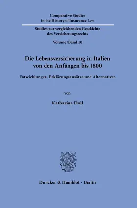 Doll |  Die Lebensversicherung in Italien von den Anfängen bis 1800. | Buch |  Sack Fachmedien