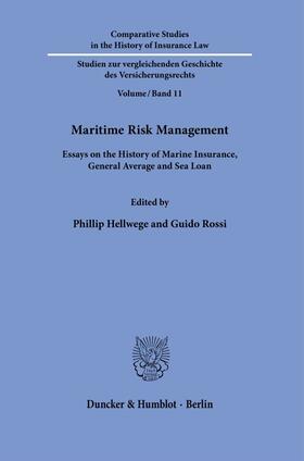 Hellwege / Rossi |  Maritime Risk Management. | Buch |  Sack Fachmedien