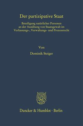Steiger |  Der partizipative Staat | Buch |  Sack Fachmedien