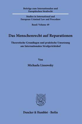 Lissowsky |  Das Menschenrecht auf Reparationen | Buch |  Sack Fachmedien