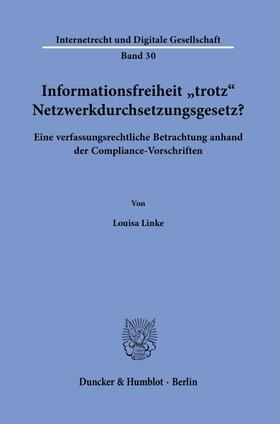 Linke | Informationsfreiheit >trotz< Netzwerkdurchsetzungsgesetz? | Buch | 978-3-428-18448-4 | sack.de