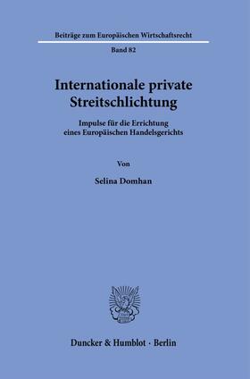 Domhan |  Internationale private Streitschlichtung. | Buch |  Sack Fachmedien