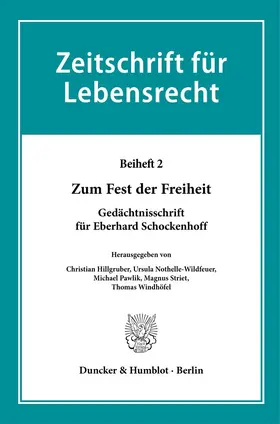 Hillgruber / Nothelle-Wildfeuer / Pawlik |  Zum Fest der Freiheit. | Buch |  Sack Fachmedien