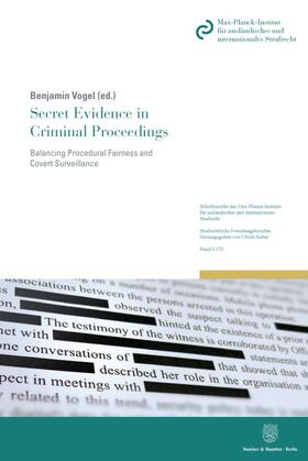 Vogel |  Secret Evidence in Criminal Proceedings. | Buch |  Sack Fachmedien