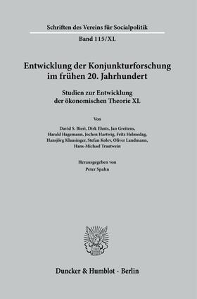Spahn |  Entwicklung der Konjunkturforschung im frühen 20. Jahrhundert. | Buch |  Sack Fachmedien