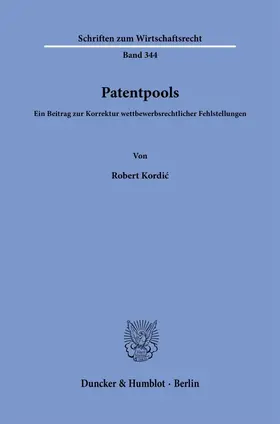 Kordic / Kordic |  Patentpools. | Buch |  Sack Fachmedien