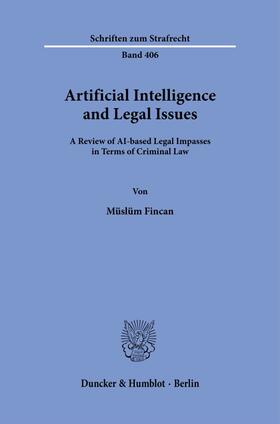 Fincan |  Artificial Intelligence and Legal Issues. | Buch |  Sack Fachmedien