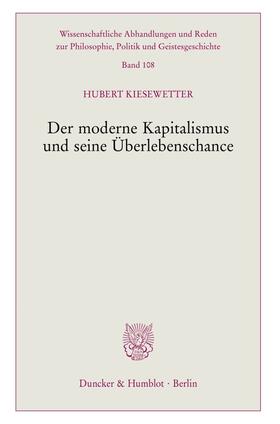 Kiesewetter |  Der moderne Kapitalismus und seine Überlebenschance | Buch |  Sack Fachmedien