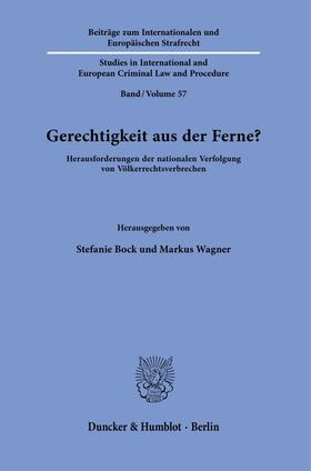 Bock / Wagner |  Gerechtigkeit aus der Ferne? | Buch |  Sack Fachmedien