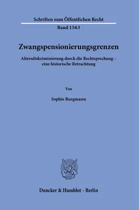 Burgmann |  Zwangspensionierungsgrenzen | Buch |  Sack Fachmedien