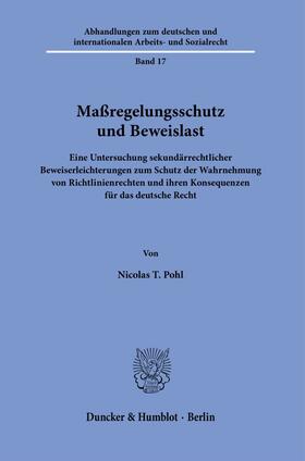 Pohl | Maßregelungsschutz und Beweislast. | Buch | 978-3-428-19031-7 | sack.de