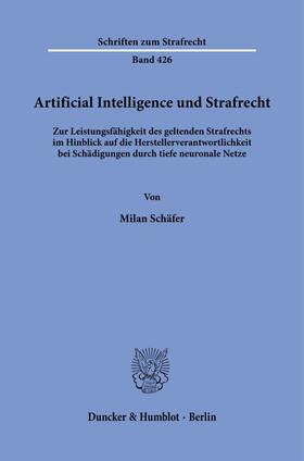 Schäfer |  Artificial Intelligence und Strafrecht. | Buch |  Sack Fachmedien