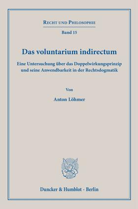 Löhmer |  Das voluntarium indirectum | Buch |  Sack Fachmedien