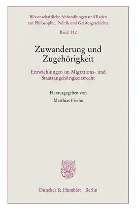 Friehe |  Zuwanderung und Zugehörigkeit | Buch |  Sack Fachmedien