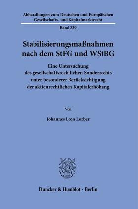 Lorber |  Stabilisierungsmaßnahmen nach dem StFG und WStBG | Buch |  Sack Fachmedien