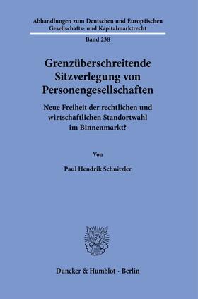 Schnitzler |  Grenzüberschreitende Sitzverlegung von Personengesellschaften | Buch |  Sack Fachmedien