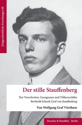Vitzthum |  Der stille Stauffenberg | Buch |  Sack Fachmedien