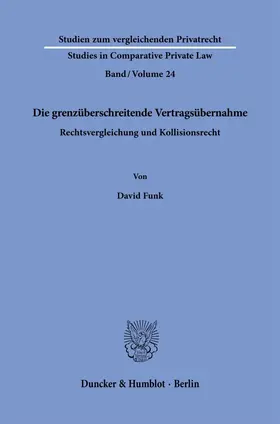 Funk |  Die grenzüberschreitende Vertragsübernahme | Buch |  Sack Fachmedien