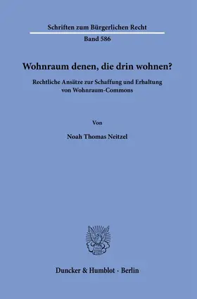 Neitzel |  Wohnraum denen, die drin wohnen? | Buch |  Sack Fachmedien