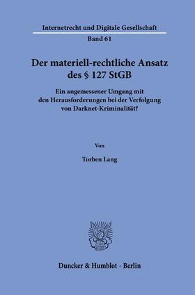 Lang |  Der materiell-rechtliche Ansatz des § 127 StGB | Buch |  Sack Fachmedien