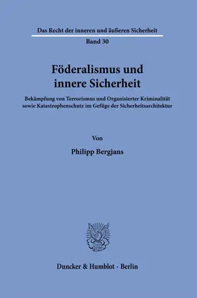 Bergjans | Föderalismus und innere Sicherheit | Buch | 978-3-428-19295-3 | sack.de