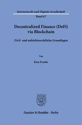 Franke |  Decentralized Finance (DeFi) via Blockchain | Buch |  Sack Fachmedien