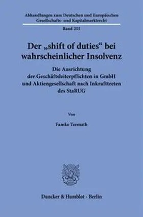 Termath |  Der "shift of duties" bei wahrscheinlicher Insolvenz | Buch |  Sack Fachmedien