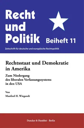 Wiegandt |  Rechtsstaat und Demokratie in Amerika | Buch |  Sack Fachmedien