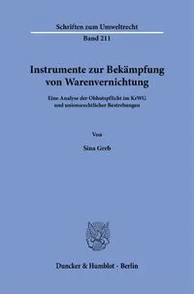 Greb |  Instrumente zur Bekämpfung von Warenvernichtung | Buch |  Sack Fachmedien