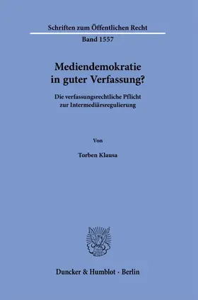 Klausa |  Mediendemokratie in guter Verfassung? | Buch |  Sack Fachmedien