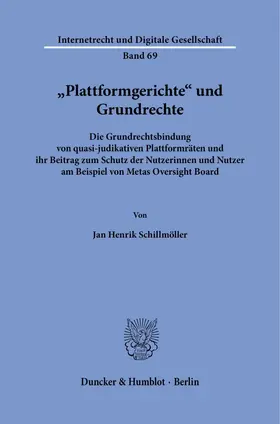 Schillmöller | "Plattformgerichte" und Grundrechte | Buch | 978-3-428-19390-5 | sack.de