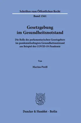 Preiß | Gesetzgebung im Gesundheitsnotstand | Buch | 978-3-428-19395-0 | sack.de