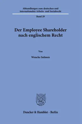 Salmen | Der Employee Shareholder nach englischem Recht | Buch | 978-3-428-19402-5 | sack.de