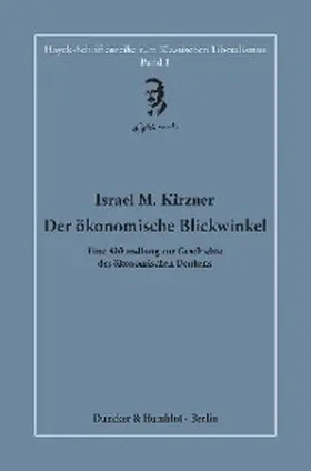 Bouillon / Kirzner |  Der ökonomische Blickwinkel. | eBook | Sack Fachmedien