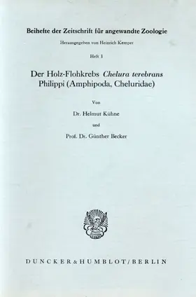 Kühne / Becker |  Der Holz-Flohkrebs Chelura terebrans Philippi (Amphipoda, Cheluridae). | eBook | Sack Fachmedien