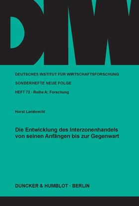 Lambrecht |  Die Entwicklung des Interzonenhandels von seinen Anfängen bis zur Gegenwart. | eBook | Sack Fachmedien