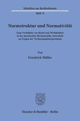 Müller |  Normstruktur und Normativität. | eBook | Sack Fachmedien