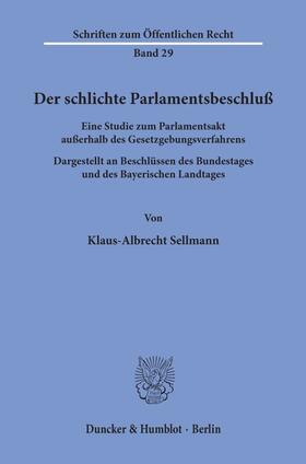 Sellmann | Der schlichte Parlamentsbeschluß. | E-Book | sack.de