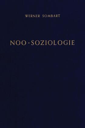 Sombart |  Noo-Soziologie. | eBook | Sack Fachmedien