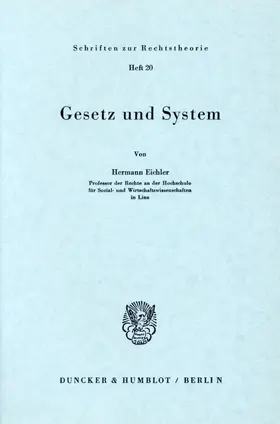 Eichler |  Gesetz und System. | eBook | Sack Fachmedien