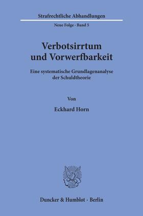 Horn |  Verbotsirrtum und Vorwerfbarkeit. | eBook | Sack Fachmedien