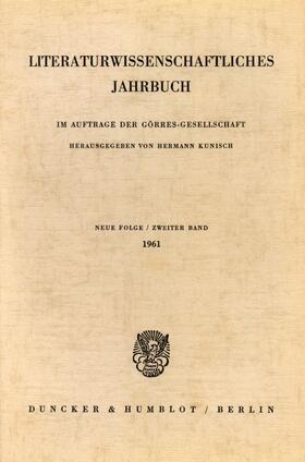 Kunisch |  Literaturwissenschaftliches Jahrbuch. | eBook | Sack Fachmedien
