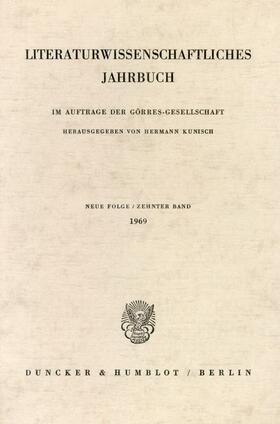 Kunisch |  Literaturwissenschaftliches Jahrbuch. | eBook | Sack Fachmedien