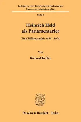 Keßler |  Heinrich Held als Parlamentarier. | eBook | Sack Fachmedien