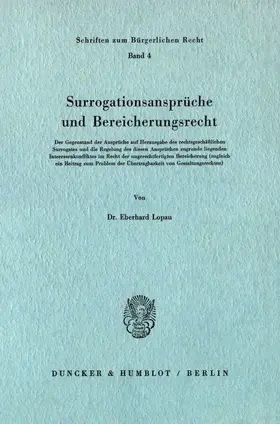 Lopau |  Surrogationsansprüche und Bereicherungsrecht. | eBook | Sack Fachmedien