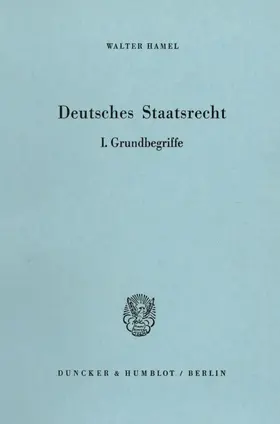 Hamel | Deutsches Staatsrecht. | E-Book | sack.de