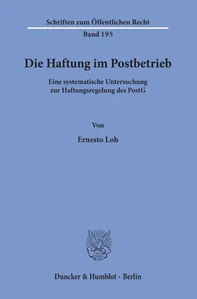 Loh |  Die Haftung im Postbetrieb. | eBook | Sack Fachmedien