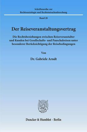 Arndt |  Der Reiseveranstaltungsvertrag. | eBook | Sack Fachmedien