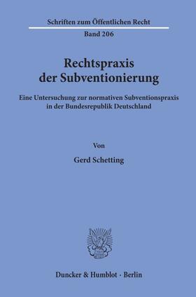 Schetting |  Rechtspraxis der Subventionierung | eBook | Sack Fachmedien