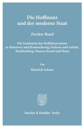 Schnee |  Die Hoffinanz und der moderne Staat | eBook | Sack Fachmedien